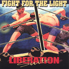 Liberation Suite - Fight For The Light