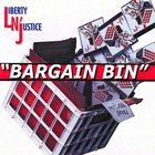 Liberty n' Justice - Bargain Bin