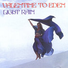 Light Rain - Valentine To Eden