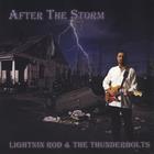 Lightnin' Rod & The Thunderbolts - After The Storm