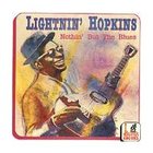 Lightnin' Hopkins - NOthin' But The Blues