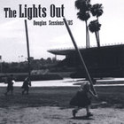 Lights Out - Douglas Sessions '05