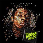 Lil Wayne - The Mixtape Weezy