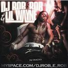 Lil Wayne - Rob-E-Rob & Lil Wayne - The Best Of Lil Wayne