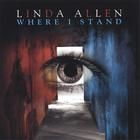 Linda Allen - Where I Stand