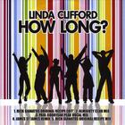 Linda Clifford - How Long?