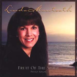 Fruit Of The Spirit - Piano Solos