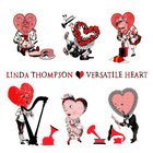 Linda Thompson - Versatile Heart
