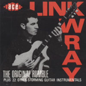 The Original Rumble - Plus 22 Other Storming Guitar Instrumentals
