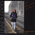 Linnea Good - The Greatest of These: The Best of Good Volume 1