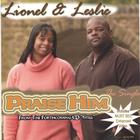 Lionel & Leslie - Praise Him/w Video