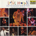 Lionel Hampton - And The Golden Men Of Jazz (Live at the Blue Note)
