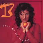 Lisa B (Lisa Bernstein) - Free Me for the Joy