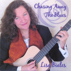 Lisa Biales - Chasing Away The BLues