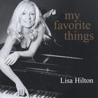 Lisa Hilton - My Favorite Things: Everyone's Jazz Favorites