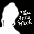 Anna Nicole - The Real Anna Nicole