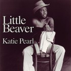 Little Beaver - Katie Pearl