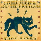 Little Charlie & The Nightcats - Nine Lives(1)