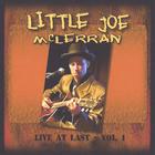 Little Joe McLerran - Live at Last