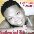 Little Kim Stewart - Southern Soul Slide