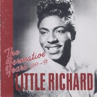 Little Richard - The Formative Years 1951-1953