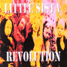Little Sista - Revolution