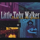 Little Toby Walker - Back In The Groove