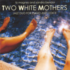 Two White Mothers