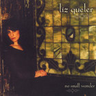 Liz Queler - no small wonder