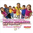 Liz Robinson & Musical Mathematics featuring Skip Counting (mulitplication facts)