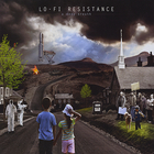 Lo-Fi Resistance - A Deep Breath