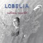 Lobelia - Solitary Wold