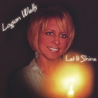 Logan Wells - Let It Shine