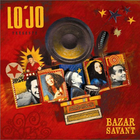 Lo'jo - Bazar Savant(1)