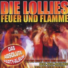 Lollies - Feuer und Flamme