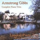 Armstrong Gibbs - Complete Piano Trios