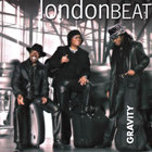Londonbeat - Gravity