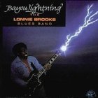 Lonnie Brooks - Bayou Lightning