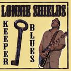 Lonnie Shields - Keeper Of The Blues