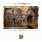 Loreena McKennitt - A Mummer's Dance Throught