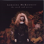 Loreena McKennitt - the mask and mirror