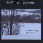 Loren DiGiorgi - A Winter's Journey