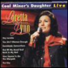 Loretta Lynn - Coal Miner's Daughter: Live