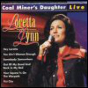Coal Miner's Daughter: Live