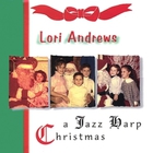 Lori Andrews - A Jazz Harp Christmas
