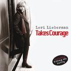 Lori Lieberman - Takes Courage
