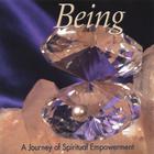 Lorna Bright - Being: A Journey of Spiritual Empowerment