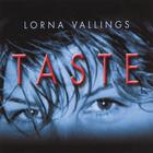 Lorna Vallings - Taste