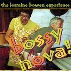 Lorraine Bowen - Bossy Nova