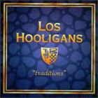 Los Hooligans - Traditions